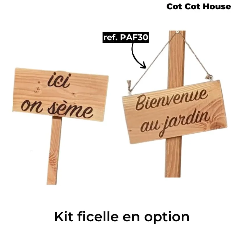 Cot Cot House ficelle fixation pancarte bois gravée déco jardin