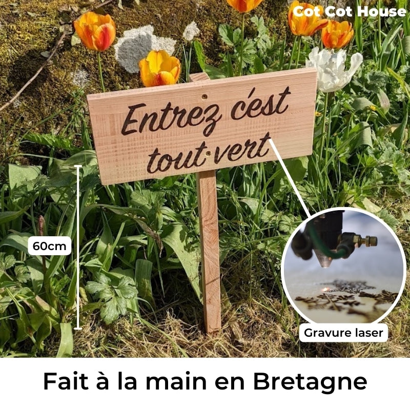 Cot Cot House pancarte bois gravée jardin pin Douglas